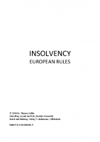 Insolvency-European Rules by Dr Jur Thomas Voller